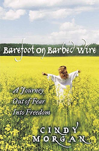 Stock image for Barefoot on Barbed Wire for sale by SecondSale