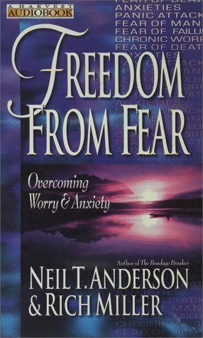 9780736900997: Freedom from Fear: Overcoming Worry & Anxiety