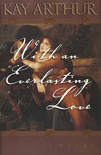 Imagen de archivo de With an Everlasting Love a la venta por Gulf Coast Books