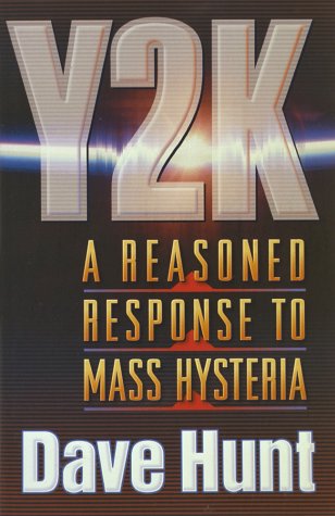 Imagen de archivo de Y2K: A Reasoned Response to Mass Hysteria a la venta por More Than Words