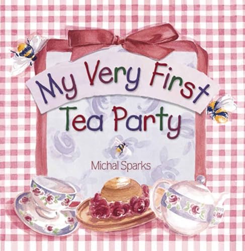 Stock image for My Very First Tea Party for sale by SecondSale