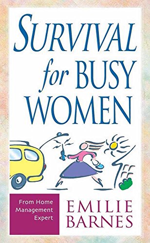 9780736902625: Survival for Busy Women