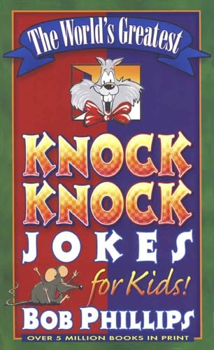 Stock image for The World's Greatest Knock-Knock Jokes for Kids for sale by Your Online Bookstore