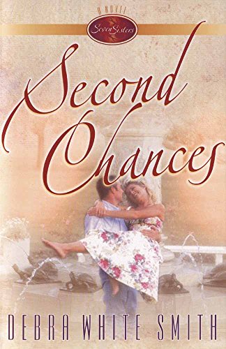 Beispielbild fr Second Chances (The Seven Sisters Series, Book 1) zum Verkauf von Wonder Book