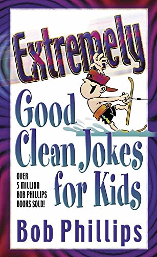 Beispielbild fr Extremely Good Clean Jokes for Kids zum Verkauf von Jenson Books Inc