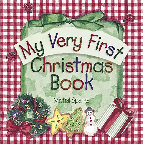 Stock image for My Very 1st Christmas Book (My Very First Board Book Series) for sale by Wonder Book