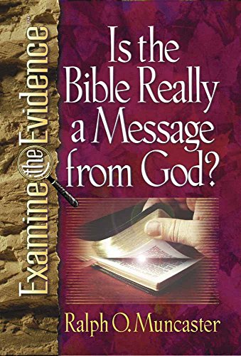 Beispielbild fr Is the Bible Really a Message from God? (Examine the Evidence) zum Verkauf von Wonder Book