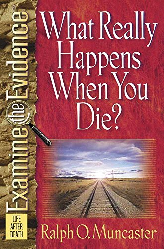 Stock image for What Really Happens When You Die? for sale by Better World Books