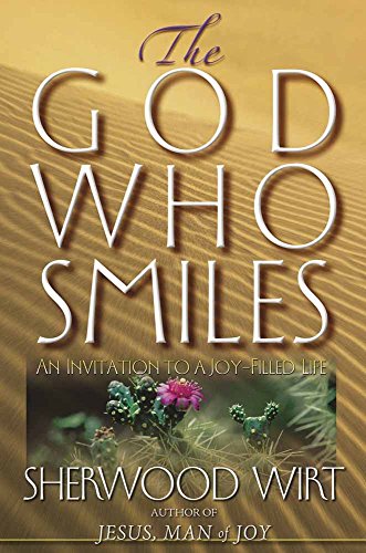 Beispielbild fr The God Who Smiles: An Invitation To A Joy-Filled Life zum Verkauf von Wonder Book