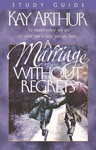 Stock image for A Marriage Without Regrets: Study Guide for sale by Wonder Book