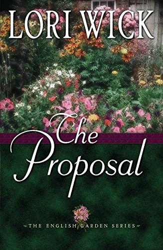 The Proposal (The English Garden Series #1)
