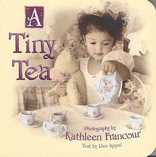 Beispielbild fr A Tiny Tea (Tiny Times) zum Verkauf von Wonder Book