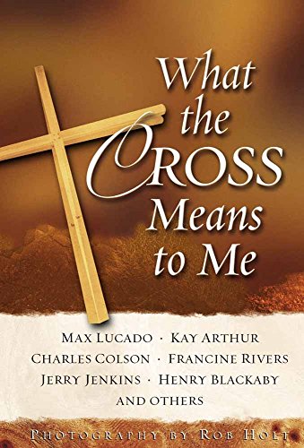 9780736906159: What the Cross Means to Me