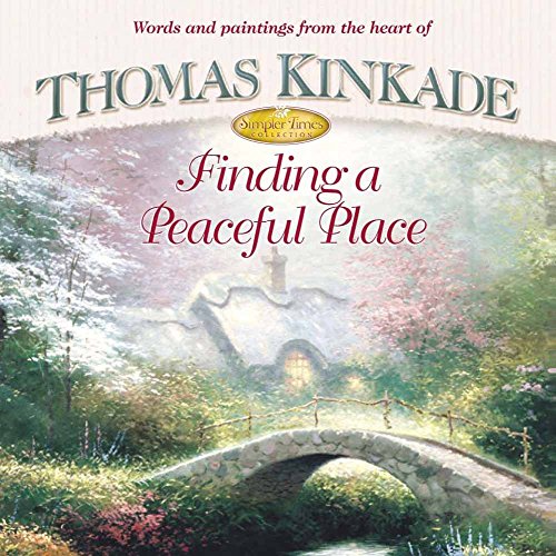 Stock image for Finding a Peaceful Place (Simpler Times Collection) for sale by SecondSale