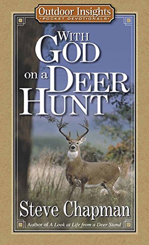 Beispielbild fr With God on a Deer Hunt zum Verkauf von Better World Books