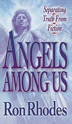 Beispielbild fr Angels among Us: Seperating Truth from Fiction zum Verkauf von medimops