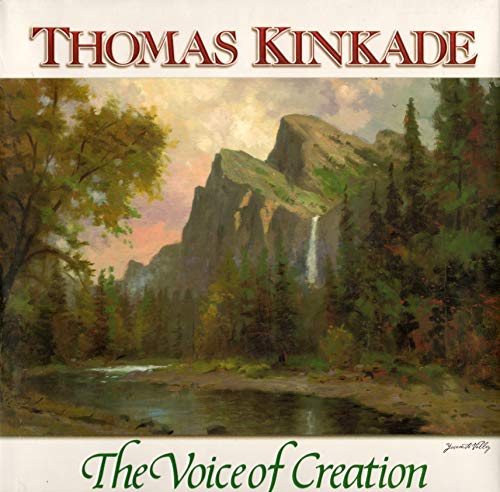 The Voice of Creation (9780736907811) by Kinkade, Thomas