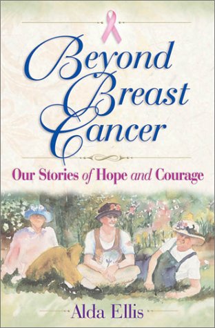 Stock image for Beyond Breast Cancer for sale by Half Price Books Inc.