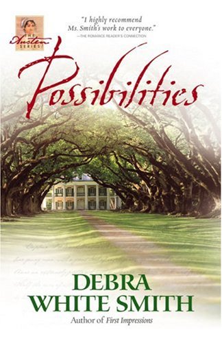 Beispielbild fr Possibilities (The Austen Series, Book 6) zum Verkauf von SecondSale