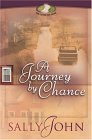 Beispielbild fr Journey by Chance zum Verkauf von Better World Books