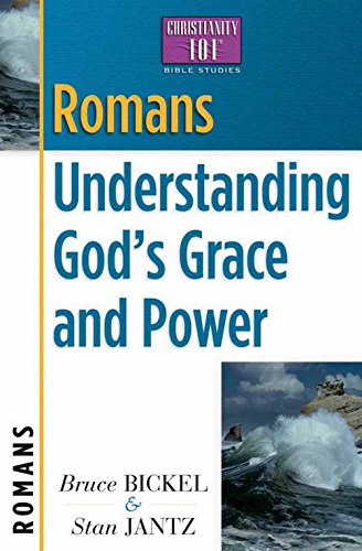 Stock image for Romans: Understanding God's Grace and Power (Christianity 101 Bible Studies) for sale by BooksRun