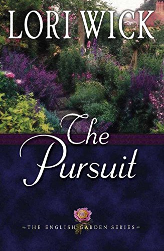 Beispielbild fr The Pursuit (The English Garden Series #4) zum Verkauf von Wonder Book