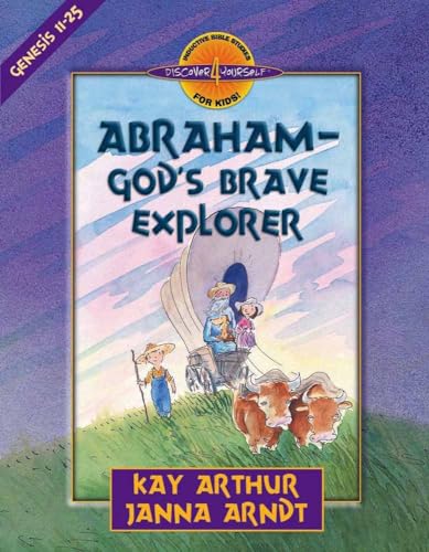 Beispielbild fr Abraham--Gods Brave Explorer (Discover 4 Yourself Inductive Bibl zum Verkauf von Hawking Books