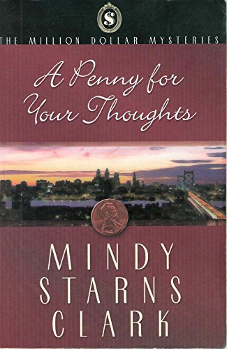 Imagen de archivo de A Penny for Your Thoughts (The Million Dollar Mysteries, Book 1) a la venta por SecondSale