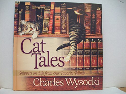 Beispielbild fr Cat Tales: Snippets on Life from Our Favorite Felines zum Verkauf von SecondSale