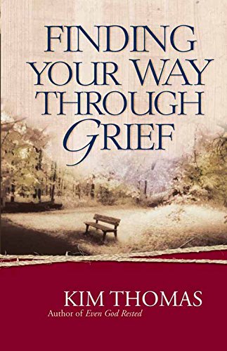 Stock image for Finding Your Way Through Grief for sale by Front Cover Books