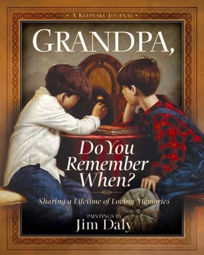 Imagen de archivo de Grandpa, Do You Remember When?: Sharing a Lifetime of Loving Memories--A Keepsake Journal a la venta por SecondSale