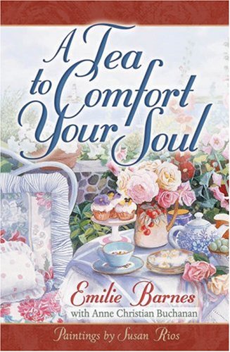 Beispielbild fr A Tea to Comfort Your Soul zum Verkauf von Better World Books