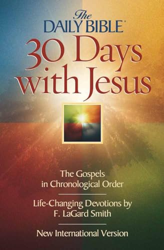 Imagen de archivo de 30 Days with Jesus (The Daily Bible) a la venta por SecondSale