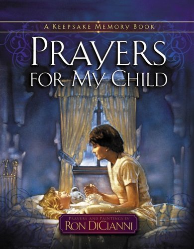 Beispielbild fr Prayers for My Child : A Keepsake Memory Book zum Verkauf von Better World Books