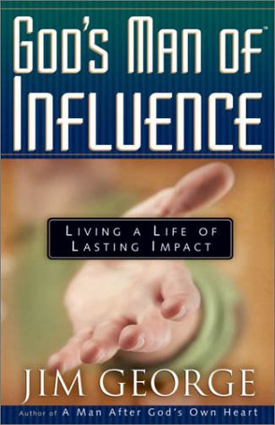 Stock image for God's Man of Influence: Living a Life of Lasting Impact for sale by SecondSale