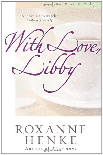 9780736911979: With Love, Libby (Coming Home to Brewster)