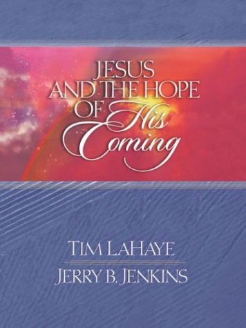 Stock image for Jesus and the Hope of His Coming for sale by Red's Corner LLC