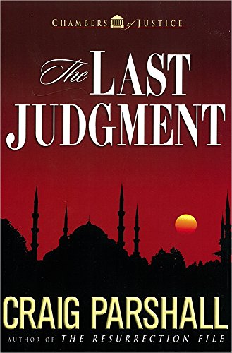 Beispielbild fr The Last Judgment (Chambers of Justice Series #5) zum Verkauf von Gulf Coast Books