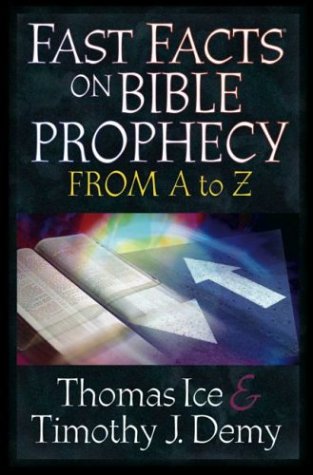 Beispielbild fr Fast Facts on Bible Prophecy from A to Z zum Verkauf von Goodwill Books