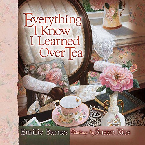 Stock image for Everything I Know I Learned Over Tea for sale by ZBK Books