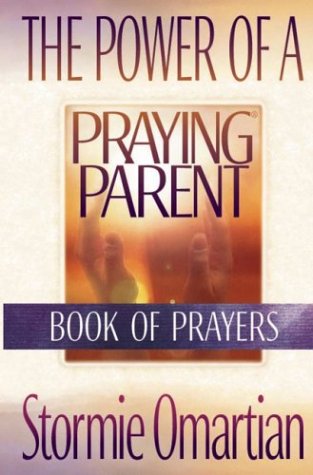 Beispielbild fr The Power of a Praying Parent zum Verkauf von WorldofBooks