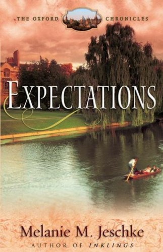 9780736914376: Expectations (The Oxford Chronicles)