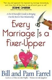 Beispielbild fr Every Marriage Is a Fixer-Upper: A Do-It-Yourselfer's Guide to Bringing Out the Best in Your Relationship zum Verkauf von Wonder Book