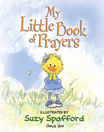 Stock image for My Little Book of Prayers (Suzy's Zoo) for sale by Once Upon A Time Books