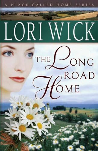 Imagen de archivo de The Long Road Home (A Place Called Home Series #3) a la venta por Dream Books Co.