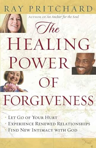 Beispielbild fr The Healing Power of Forgiveness zum Verkauf von Better World Books