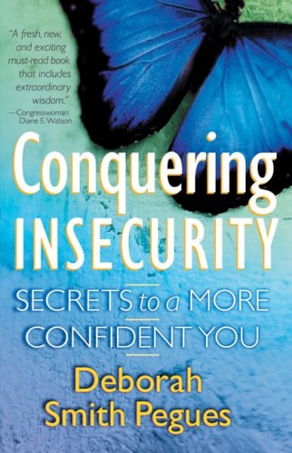 Imagen de archivo de Conquering Insecurity: Secrets to a More Confident You a la venta por BooksRun