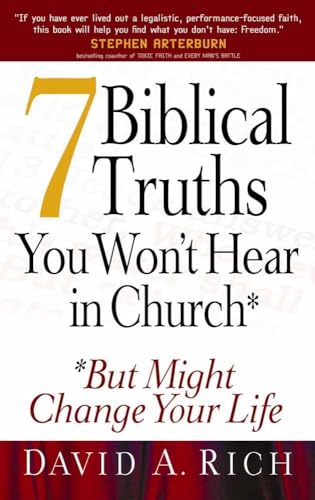 Beispielbild fr 7 Biblical Truths You Won't Hear in Church : But Might Change Your Life zum Verkauf von Better World Books