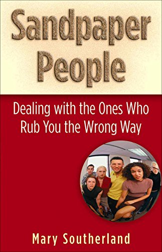 9780736916141: Sandpaper People: Dealing with the Ones Who Rub You the Wrong Way