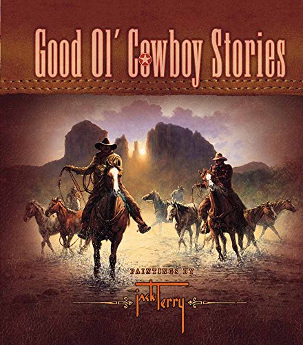 Imagen de archivo de Good Ol' Cowboy Stories a la venta por Your Online Bookstore